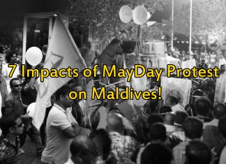 7 impacts of Mayday Protest on Maldives!